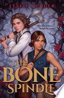 The Bone Spindle