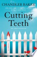 Cutting Teeth