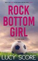 Rock Bottom Girl image
