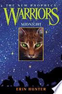 Warriors: The New Prophecy #1: Midnight image