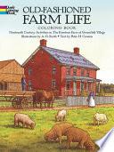 Old-Fashioned Farm Life Coloring Book