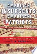 American Insurgents, American Patriots