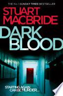Dark Blood (Logan McRae, Book 6)