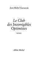 Le club des incorrigibles optimistes