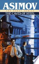 The Caves of Steel