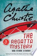 The Regatta Mystery And Other Stories image