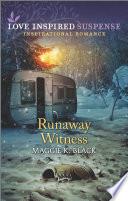Runaway Witness