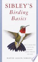 Sibley's Birding Basics