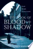 The Book of Blood and Shadow image
