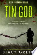 Tin God (Delta Crossroads #1)
