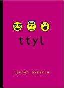 Ttyl (Talk to You Later)