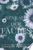 Beneath Our Faults