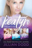 The Keatyn Chronicles: Books 1-3