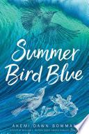 Summer Bird Blue