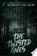 The Twisted Ones image