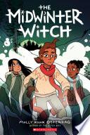 The Midwinter Witch: A Graphic Novel (The Witch Boy Trilogy #3) image