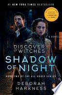 Shadow of Night (Movie Tie-In)