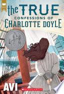 The True Confessions of Charlotte Doyle (Scholastic Gold) image