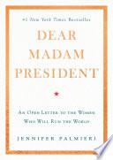 Dear Madam President image
