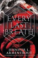 Every Last Breath (The Dark Elements, Book 3)