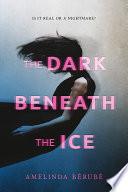 The Dark Beneath the Ice image