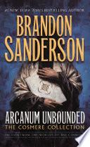 Arcanum Unbounded: The Cosmere Collection