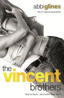 The Vincent Brothers: New & Uncut