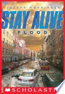 Stay Alive #4: Flood