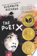 The Poet X