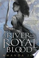 A River of Royal Blood