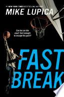 Fast Break