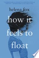 How It Feels to Float