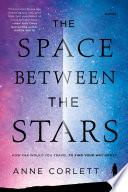 The Space Between the Stars image