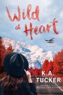 Wild At Heart: A Novel image