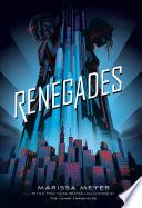 Renegades