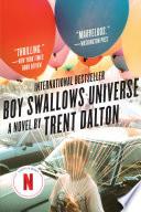 Boy Swallows Universe