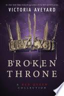 Broken Throne: A Red Queen Collection image