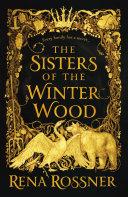 The Sisters of the Winter Wood image