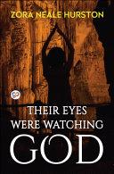 Their Eyes Were Watching God image