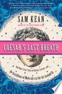 Caesar's Last Breath