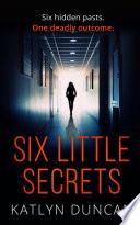 Six Little Secrets image