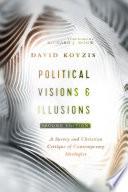 Political Visions & Illusions