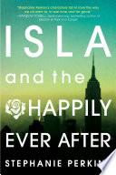 Isla and the Happily Ever After