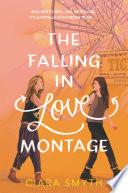 The Falling in Love Montage