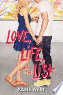 Love, Life, and the List