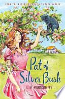 Pat of Silver Bush
