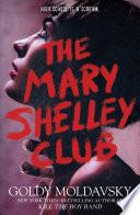 The Mary Shelley Club