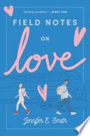 Field Notes on Love