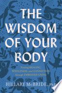 The Wisdom of Your Body image