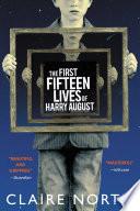 The First Fifteen Lives of Harry August